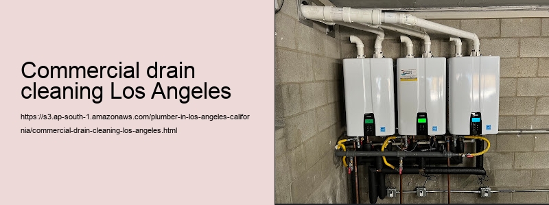 commercial drain cleaning Los Angeles
