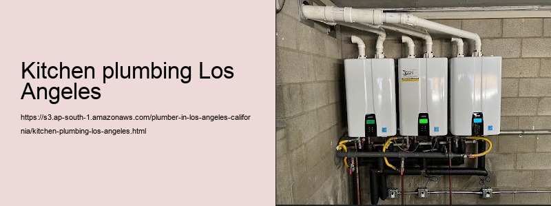 kitchen plumbing Los Angeles
